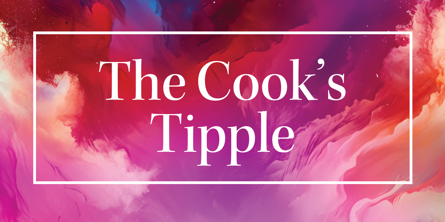 The Cook's Tipple